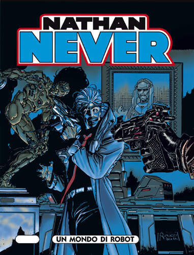Nathan never N.73 - UN MONDO DI ROBOT