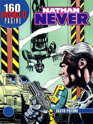 Nathan never Speciale N.12 - SESTO POTERE Nathan never Speciale N.12 - SESTO POTERE