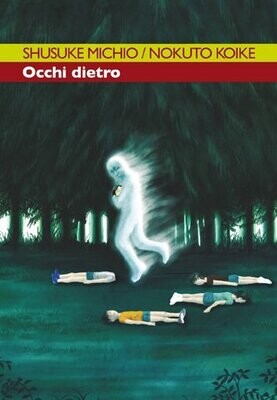 occhi dietro N.1 - ed ronin manga