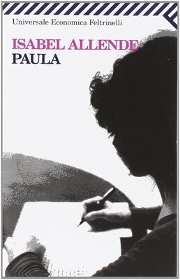 Paula - isabel Allende - feltrinelli Paula - isabel Allende - feltrinelli