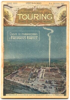 Rivista mensile del touring club italiano Anno XVIII N.6 del 1912
