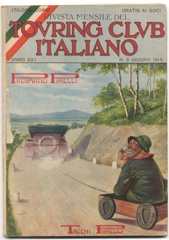 Rivista mensile del touring club italiano Anno XXI N.6  del 1915