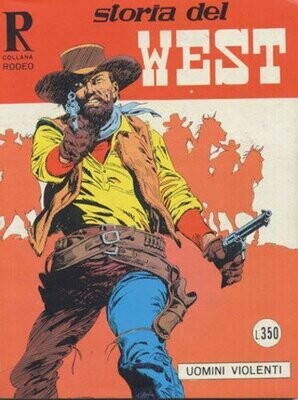 Storia del west Collana rodeo N.123 - Uomini violenti
