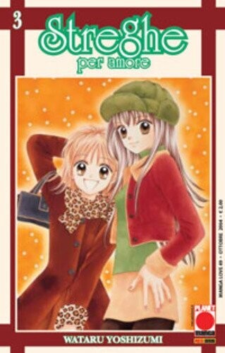 streghe per amore N.3 - ed. planet manga /panini comics