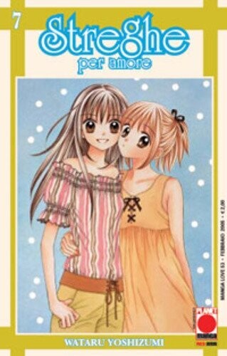 streghe per amore N.7 - ed. planet manga /panini comics