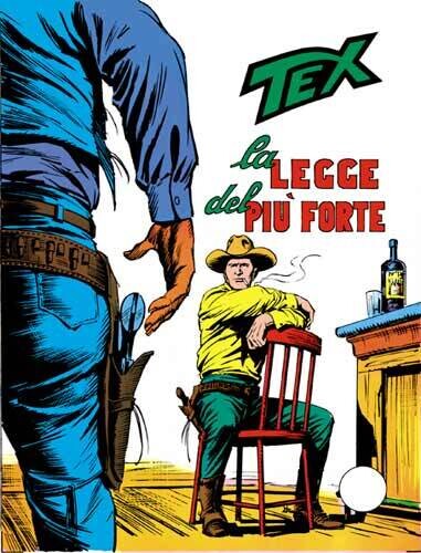Tex  N.118 - La legge del più forte
