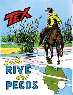 Tex N.120 - Sulle rive del Pecos