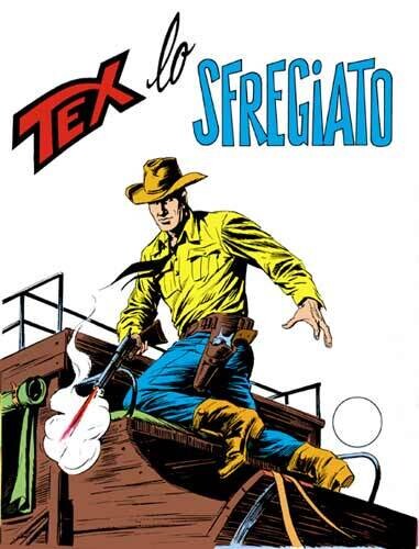 Tex  N.132 - Lo sfregiato