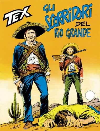 Tex  N.197 - Gli scorridori del rio grande