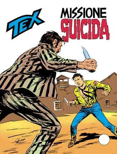 Tex  N.224 - Missione suicida