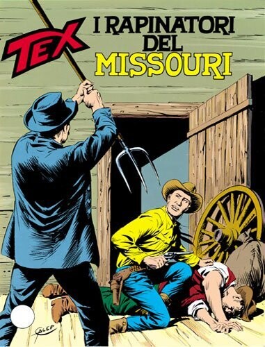 Tex  N.327 - I rapinatori del Missouri