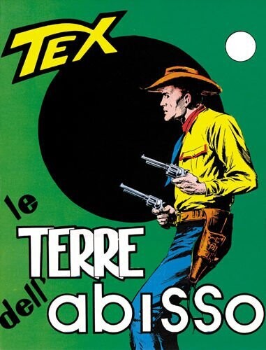 Tex  Ristampa N.47 - Le terre dell'abisso copert L.250