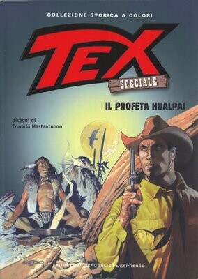 Tex speciale - collezione storica a colori N.21 - il profeta hualpai