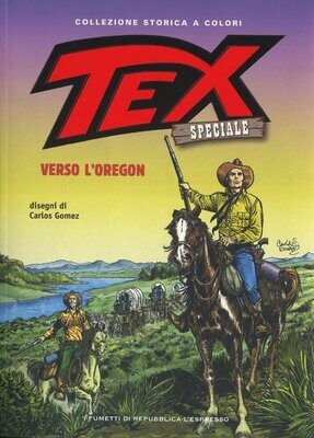 Tex speciale - collezione storica a colori N.25 - verso l'oregon