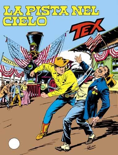 Tex tre stelle N.257 - La pista nel cielo