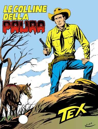Tex tre stelle N.262 - Le colline della paura