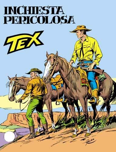 Tex tre stelle N.264 - Inchiesta pericolosa