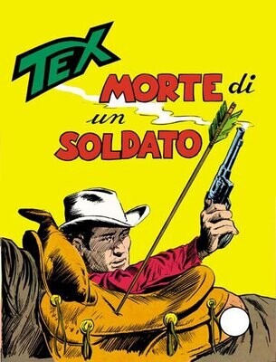 Tex tre stelle N.89 - Morte di un soldato