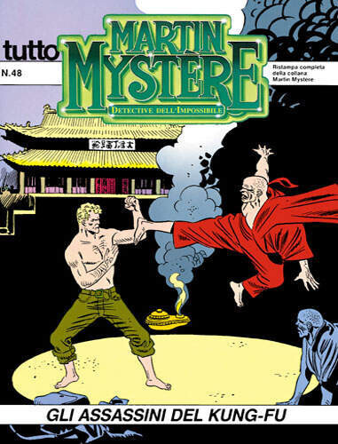 Tutto Martin Mystere - N.48 - Gli assassini del kung-fu