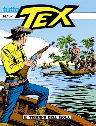 tutto tex n.157 IL TIRANNO DELL'ISOLA