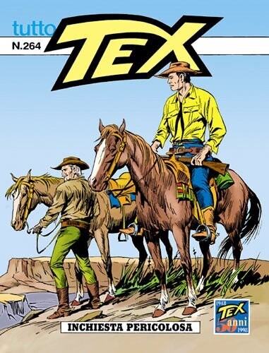 tutto tex n.264 INCHIESTA PERICOLOSA