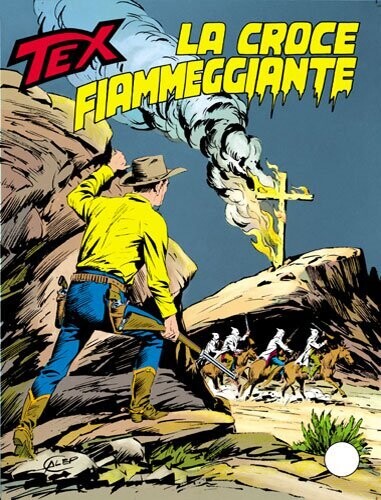 tutto tex n.350 LA CROCE FIAMMEGGIANTE