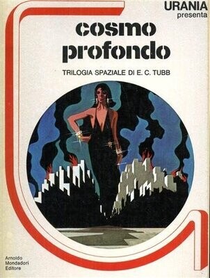 Urania - trilogia spaziale - Cosmo profondo - N.2 - mondadori ed. 1978