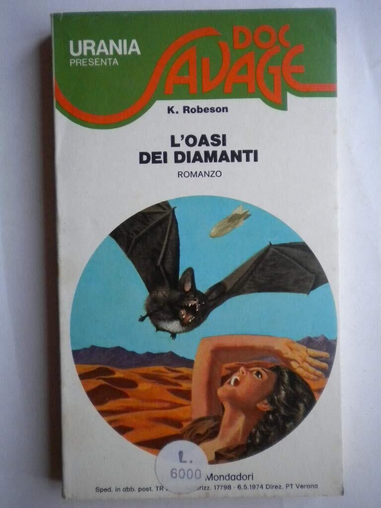 Urania - doc savage n.9 - L'oasi dei diamanti