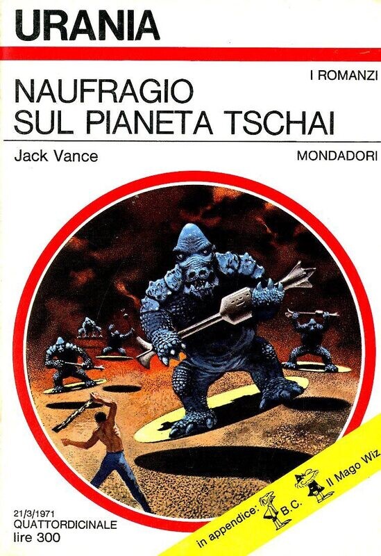 Urania 562 - NAUFRAGIO SUL PIANETA TSCHAI
