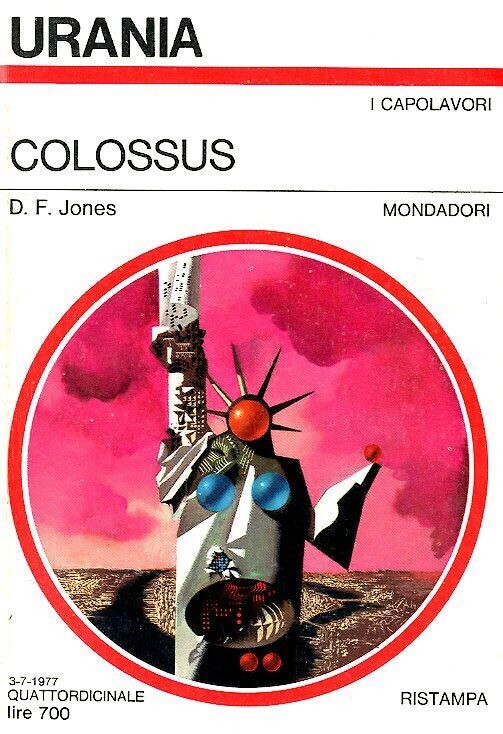 Urania 726 - i capolavori - ristampa - COLOSSUS