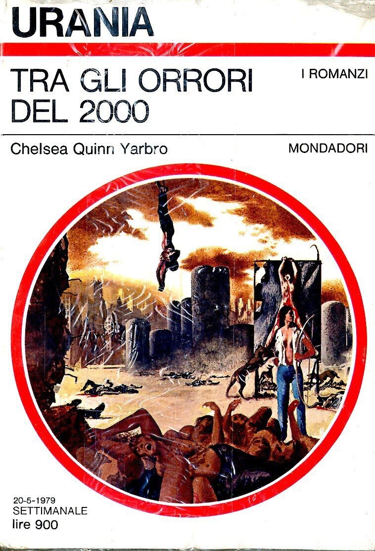 Urania 784 - TRA GLI ORRORI DEL 2000