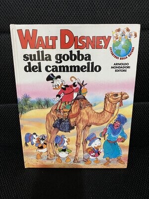 Avventure nella natura N.22 - Sulla gobba del cammello - Walt Disney 1987