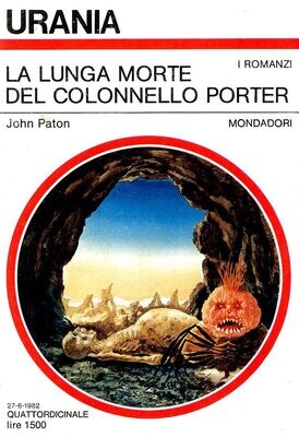 Urania 921 - LA LUNGA MORTE DEL COLONNELLO PORTER