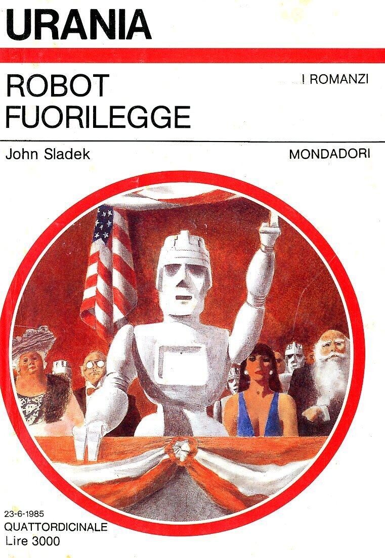 Urania 999 - ROBOT FUORILEGGE