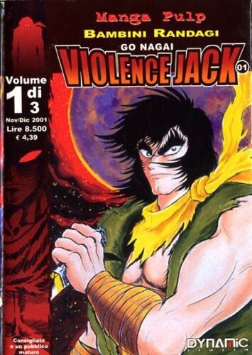 Violence jack vol.1 di 3  - Ed. dynamic