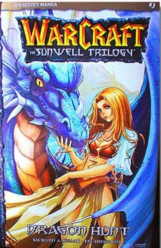Warcraft. The Sunwell Trilogy n.1 - ed. jpop