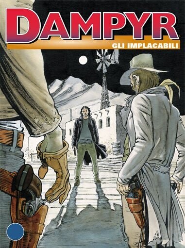 Dampyr - N.137 - GLI IMPLACABILI - Bonelli ed.