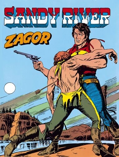 ZAGOR N.184 - SANDY RIVER -  ed. BONELLI