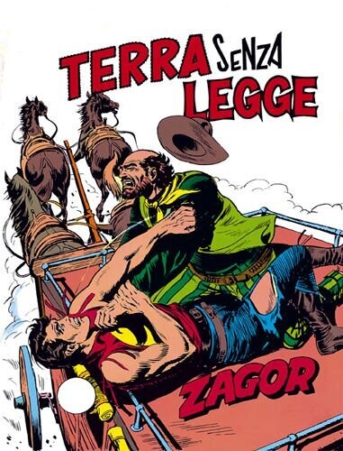 ZAGOR ZENITH N.123 - TERRA SENZA LEGGE