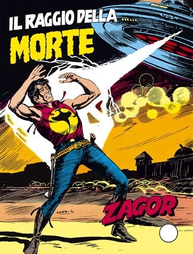 ZAGOR ZENITH N.231 - IL RAGGIO DELLA MORTE