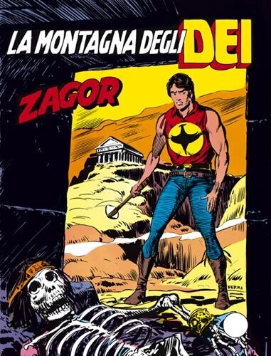 ZAGOR ZENITH N.236 - LA MONTAGNA DEGLI DEI