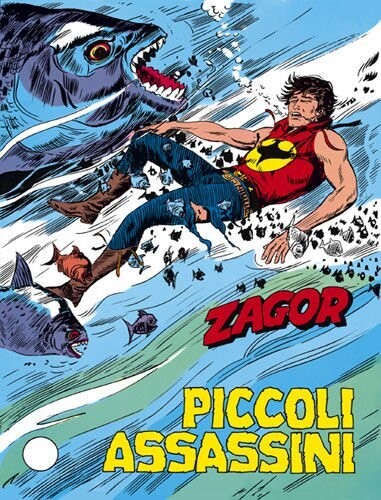 ZAGOR ZENITH N.224 - PICCOLI ASSASSINI