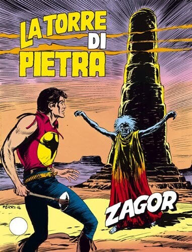ZAGOR ZENITH N.257 - LA TORRE DI PIETRA