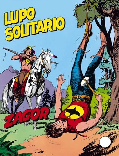 ZAGOR ZENITH N.249 - LUPO SOLITARIO