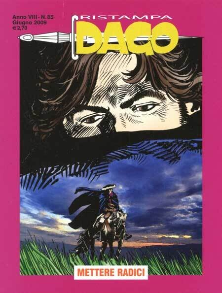 DAGO RISTAMPA ANNO VIII N.85 - METTERE RADICI