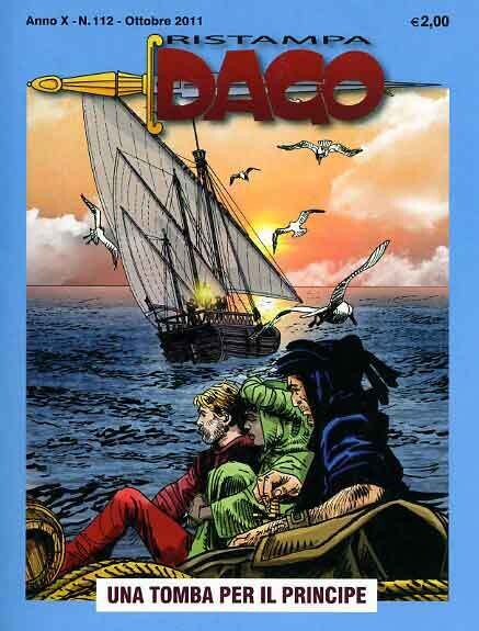 DAGO RISTAMPA ANNO X N.112 - UNA TOMBA PER IL PRINCIPE