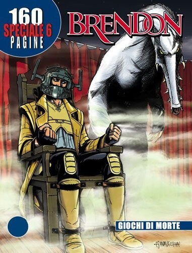 BRENDON SPECIALE N.6 - GIOCHI DI MORTE
