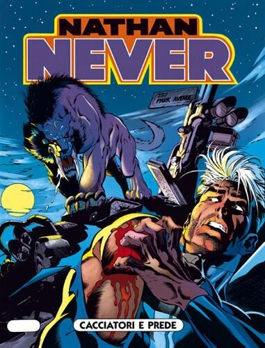 Nathan never N.39 - CACCIATORI E PREDE