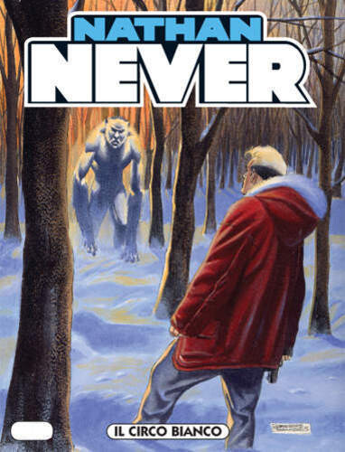 Nathan never N.177 - IL CIRCO BIANCO