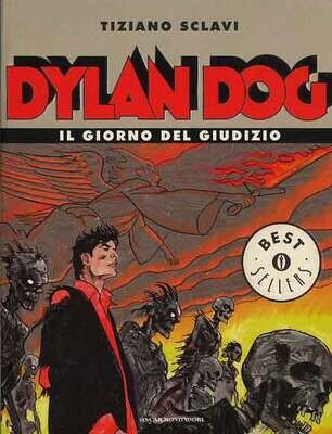 Dylan dog - best sellers N.1258 - Il giorno del Giudizio - mondadori ed. Dylan dog - best sellers N.1258 - Il giorno del Giudizio - mondadori ed.